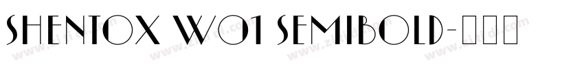Shentox W01 SemiBold字体转换